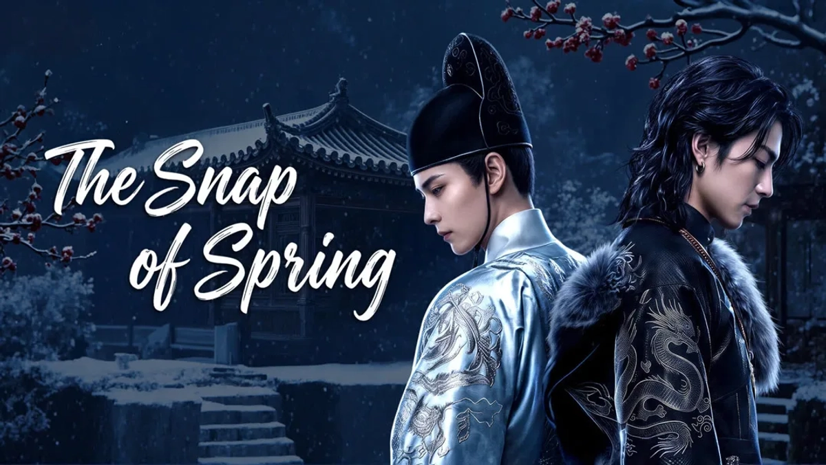Chiết Xuân Uy (The Snap Of Spring)