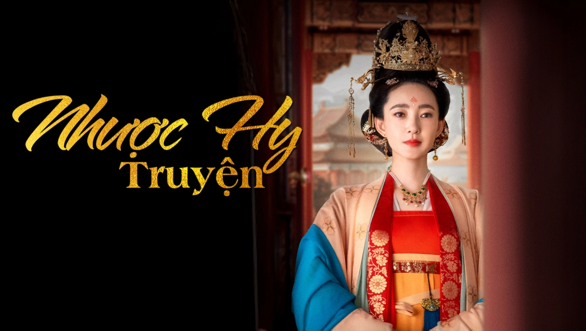 Nhược Hy Truyện (The Story Of Ruoxi)